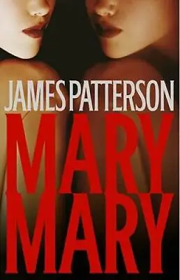 Mary Mary - Hardcover By James Patterson - GOOD • $3.73