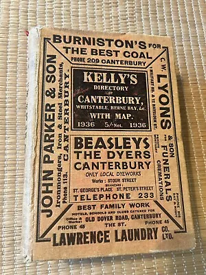 Kelly`s Directory: Canterbury Whitstable Herne Bay & Villages  1936 H/B 868pp. • £30.99