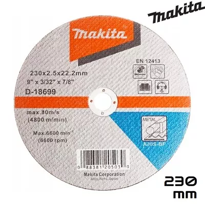 Makita 230mm Cutting Discs For Metal 2.5mm Cut Off Wheel 9  Blade D-18699 • £6.83