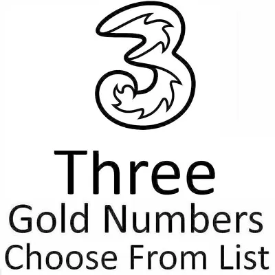 Three & Smarty GOLD VIP BUSINESS EASY MOBILE PHONE NUMBER DIAMOND  SIM CARDS • £7.49