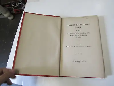£7.97 • Buy 1903 English Genealogy, History Clarke Family W/Stanley, Becher