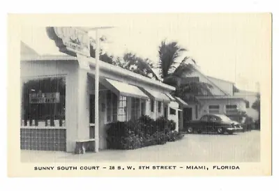 Sunny South Court 28 S.W 8th Street Miami Florida FL Motor Court Hotel Motel • $9.95