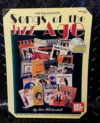 Mel Bay Present's Songs Of The Jazz Age By Ian Whitcomb. Music Book Ref BB22 • £3.50