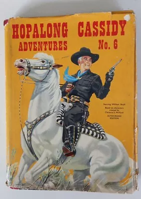 Vintage Hopalong Cassidy Adventures No.6 Hardback Book With Dustjacket  • £6.50