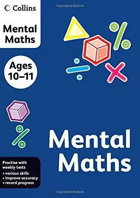 Collins Practice — COLLINS MENTAL MATHS: Ages 10-11 • £2.90