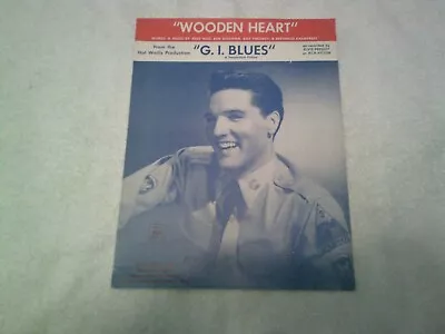 Elvis Presley ~ Wooden Heart ~ Vintage Sheet Music ~ From The Movie G.i. Blues • $15
