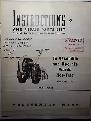 Montgomery Ward 1941 Hoe-Trac 5380 Walk-Behin Garden Tractor Owner &Parts Manual • $62.99