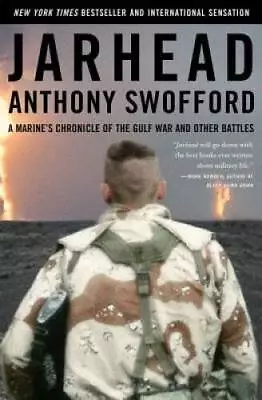 Jarhead: A Marine's Chronicle Of The Gulf War And Other Battles - GOOD • $3.74