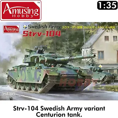 Strv-104 SWEDISH ARMY Stridsvagn Centurion Tank Mod 1:35 Amusing Hobby 35A043 • £49.99