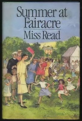 Summer At Fairacre - Hardcover By Read Miss - GOOD • $5.49