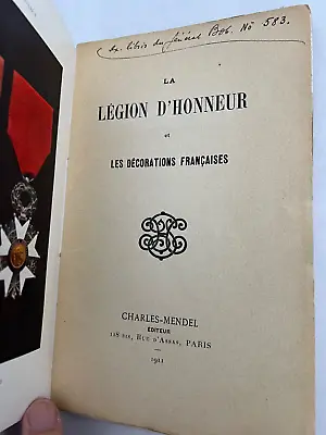 1911 La Légion D'honneur Charles Mendel Les Decorations Illustrated Antique Book • $19