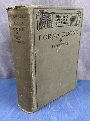 Lorna Doone - RD Blackmore - 1906 Standard English Classics - G • $11.50