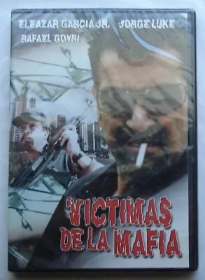 VICTIMAS DE LA MAFIA - DVD - Eleazar Garcia Jr. Jorge Luke & Rafael Goyri • $15.99