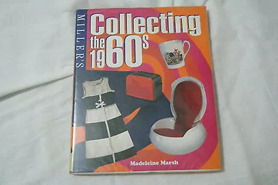 Millers Collecting The 1960's Hardback Book Retro Vintage • £4.99