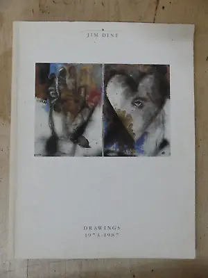 Jim Dine Drawings 1973-1987 1988-9 Exhibit Catalog • $10