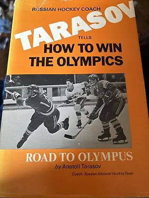 Road To Olympus Anatoli Tarasov Russia Soviet Hockey Coach HARDCOVER RARE Englis • $408.16