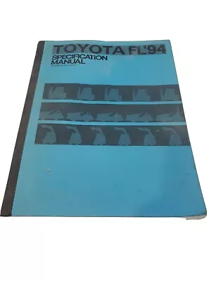 $29.99 • Buy Toyota Forklift FL94 Specifications Factory OEM Manual