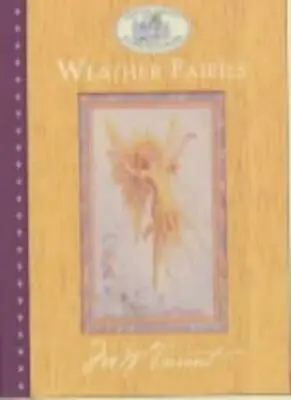 Weather Fairies (Margaret Tarrant's Fairies & Flowers) By Marion St. John Webb • £2.39