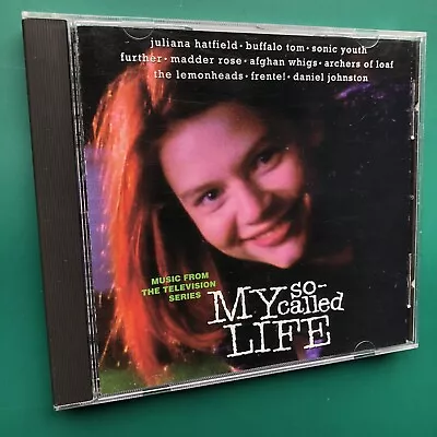 MY SO-CALLED LIFE Indie Rock TV Soundtrack CD W.G Snuffy Walden Claire Danes USA • £23.50