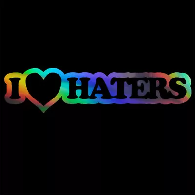 2x I Love Haters Sticker Decal Label Fun Vinyl Car Door Wall Window Bumper Decor • $3.79