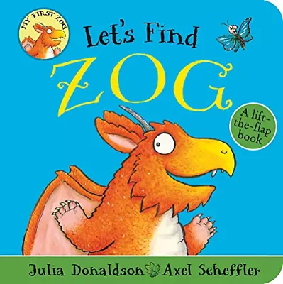 Let's Find Zog: A Lift-the-flap Board Book: 1 • £3.50