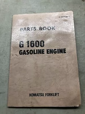 KOMATSU G1600 Gas Gasoline Engine Spare Parts Manual Book Catalog FG30G FG30SG • $19.99