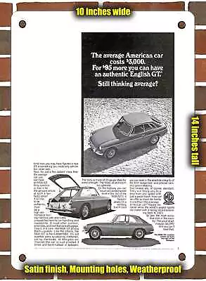 METAL SIGN - 1967 MG MGB GT Still Thinking Average - 10x14 Inches • $24.61