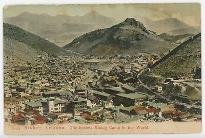 Bisbee AZ Postcard Bisbee Arizona Busiest Mining Camp In The World 1907 • $7.95