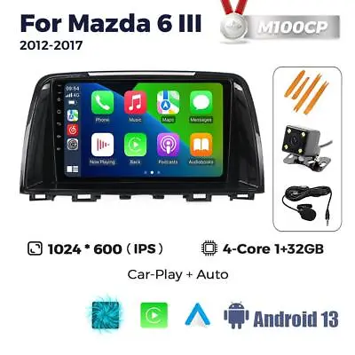 For Mazda 6 2012-2017 Android 13 Car Radio Stereo Carplay GPS Navigation BT WIFI • $160.19