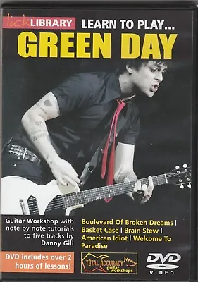 LICK LIBRARY Learn To Play GREEN DAY Danny Gill Guitar Workshop Tutorial DVD • £4.99