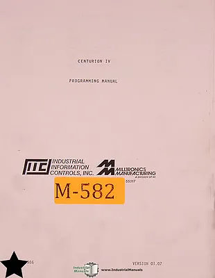 Milltronics Centurion IV Programming And Autolink Manual 1989 • $295