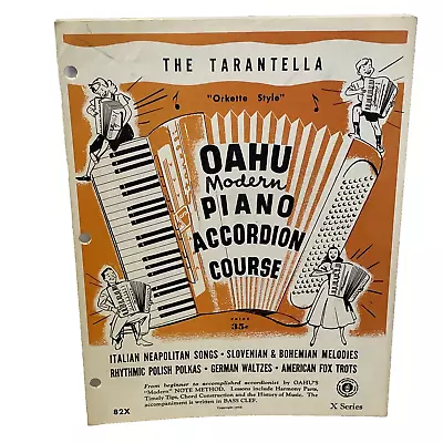 The Tarantella Oahu Modern Piano Accordion Course 82 X Sheet Music 1950s • $6.25