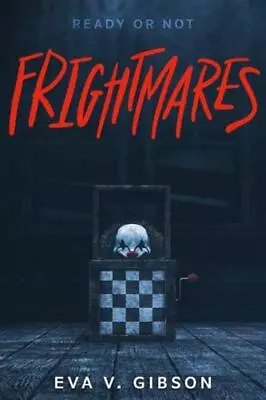 Frightmares By Gibson Eva V. • $5.58