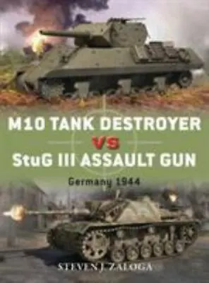 M10 Tank Destroyer Vs StuG III Assault Gun: Germany 1944 [Duel] • $8.11