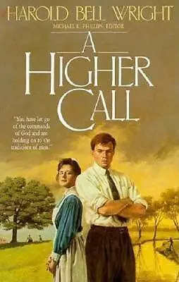 A Higher Call - Paperback By Harold Bell Wright - GOOD • $4.48