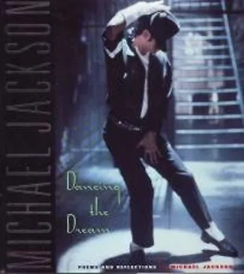 Dancing The Dream Hardcover Michael Jackson • $13.13