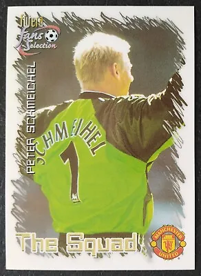 £2.10 • Buy 19 Peter Schmeichel Manchester United Trading Card Futera Fans Selection 1999