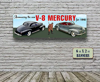 1940 Mercury Coupe Convertible Dealer Garage Banner Hot Rod Flathead Passenger • $64.99