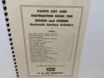KO Lee S818HG / S918HG Hydraulic Surface Grinder Instructions And Parts Manual • $16