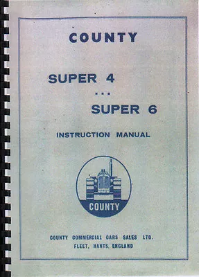 County Super 4 & Super 6 Tractor Instruction Parts Manual • $46.46