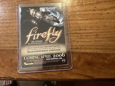 FIREFLY The Complete Collection Promo Card #P-2 Inkworks 2006  • $13