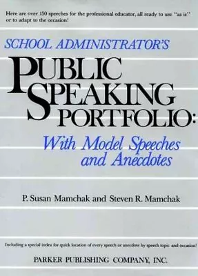 School Administrator's Public Speaking Portfolio : With Model Speeches And An... • $32.71