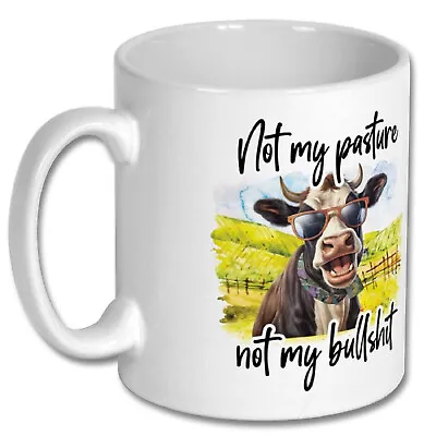 Cow Coffee Mug Funny Not My Pasture Not My Novelty Gift Xmas Birthday • £9.97