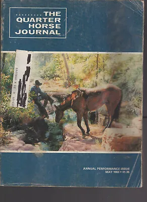 The Quarter Horse Journal May 1983 • $1