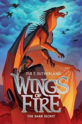 The Dark Secret [Wings Of Fire #4] [4] By Sutherland Tui T.  Hardcover • $4.47