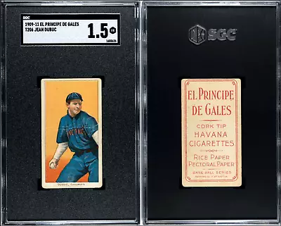 T206 Jean Dubuc || El Principe De Gales || SGC 1.5 || Low Pop Only 3 SGC Graded • $199.99