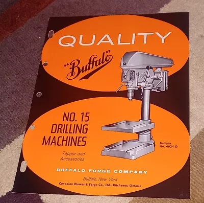 Buffalo Forge Company Trade Catalog No 15 Drilling Machines Tool Bulletin 4024-d • $10.99