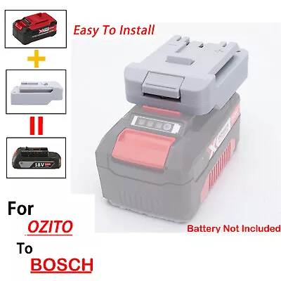 1X Battery Adapter For OZITO 18V Li-Ion Battery To Bosch 18V  Power Tools NEW • $48.94