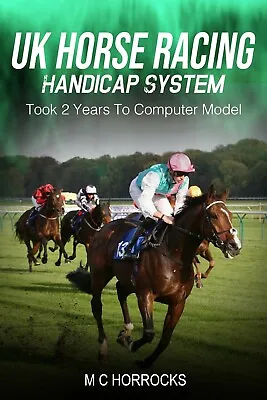 £6.99 • Buy Horse Racing Handicap System - Took 2 Years To Computer Model 