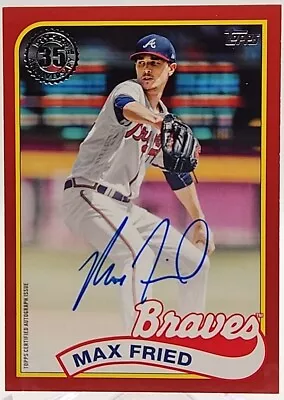 2024 Topps Series 1 MAX FRIED Braves Auto 1989 Autograph Red 21/25  • $39.99